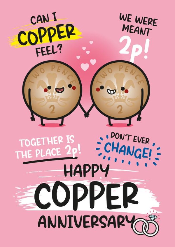 Cute Anniversary Card - 7th Anniversary - Copper Anniversary created by Twisted Haggis