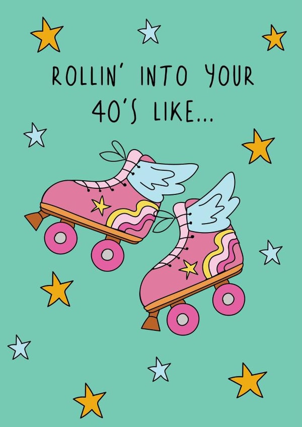 Cute 40th Birthday Card - For Her - Rollin' Into Your 40's created by @Laura Lonsdale Designs