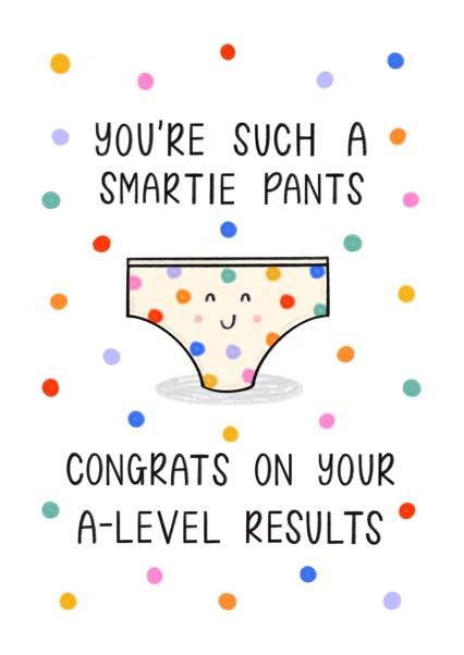 Cute Exam Congratulations Card - Smartie Pants - A Level Results | thortful