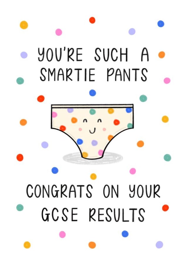Cute Exam Congratulations Card - Smartie Pants - GCSE Results created by Muses & May 