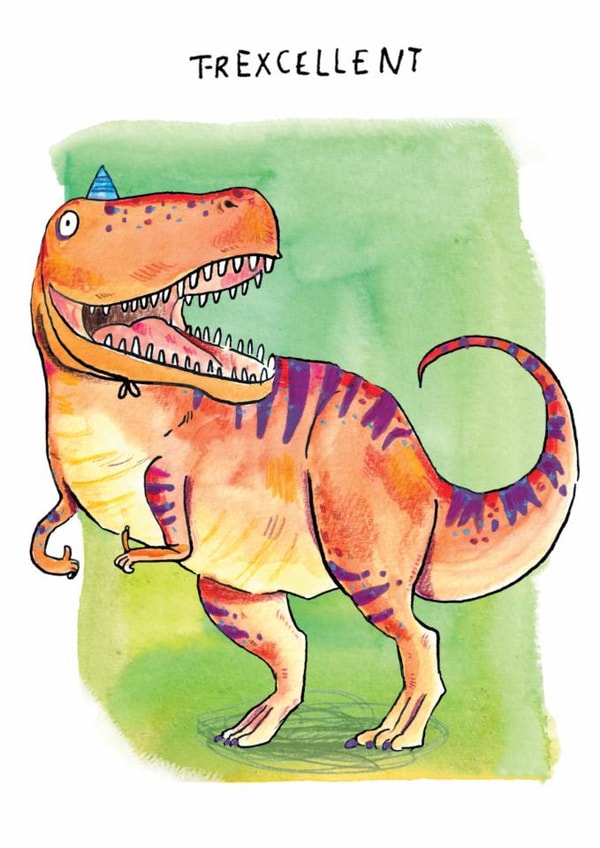 Funny Celebration Card - For Him - T-Rexcellent - Birthday Or Congratulations Card created by Jelly Armchair