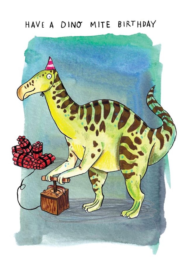 Funny Birthday Card - Have a Dino Mite Birthday - Dinosaur Pun - For Him created by Jelly Armchair