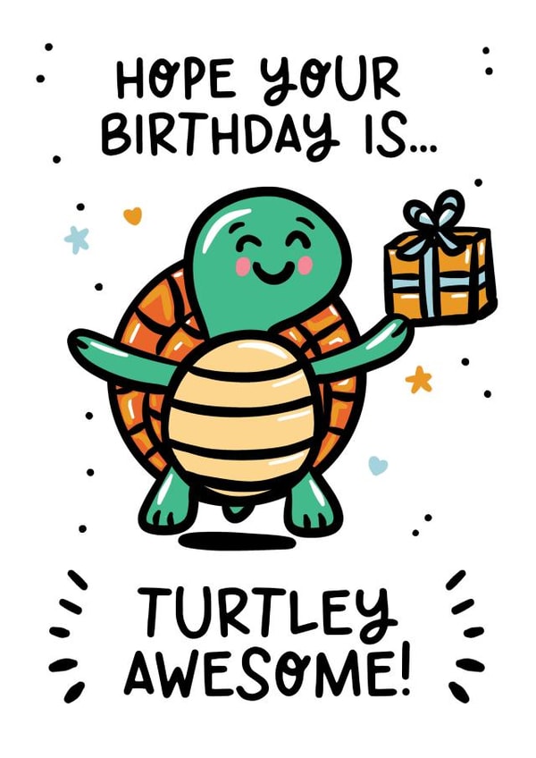 Happy Birthday Card - Turtley Awesome - Boys Birthday Card - Girls Birthday Card created by Lyndsay Moon