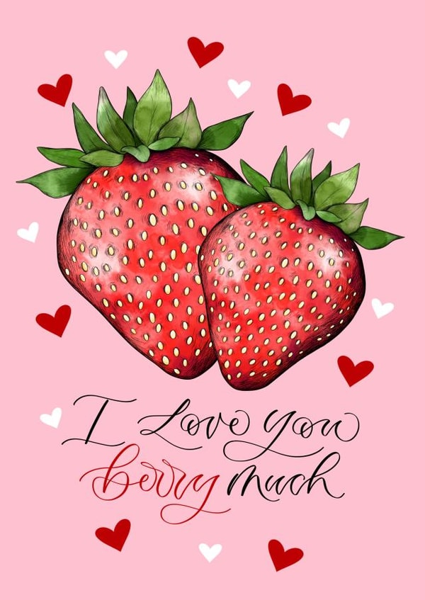 Cute Anniversary Card - I Love You Berry Much - Strawberries created by The Amyverse