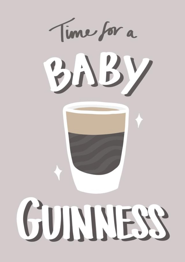 Cute Birthday Card - Baby Guinness Shots created by Kave Media
