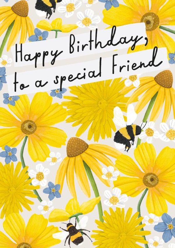Pretty Birthday Card - For Special Friend - Floral & Bumble Bees created by Rebecca Grantham