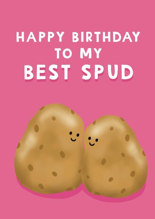 Cute Birthday Card - For Her - Best Spud Potato Pun created by Giddy Kipper