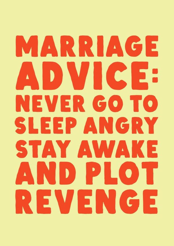 Funny Wedding/Engagement Card - Marriage Advice created by Phaedra Peer