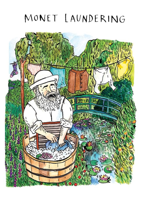 Funny Everyday Card - Monet Laundering - Claude Monet - Silly Art History created by Jelly Armchair