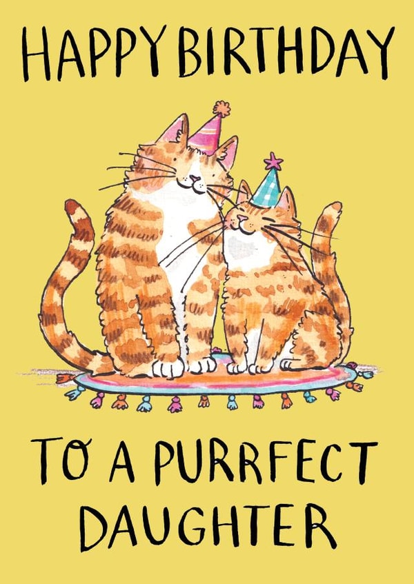 Cute Birthday Card - Daughter - Purrfect Cat created by Jelly Armchair