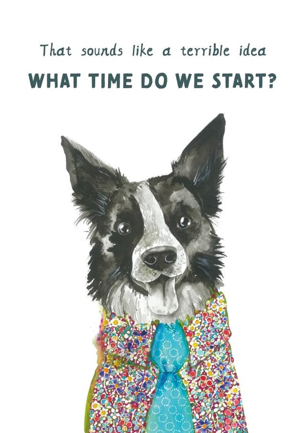 Funny Birthday Card - Collie - Arty created by Rosie Made A Thing
