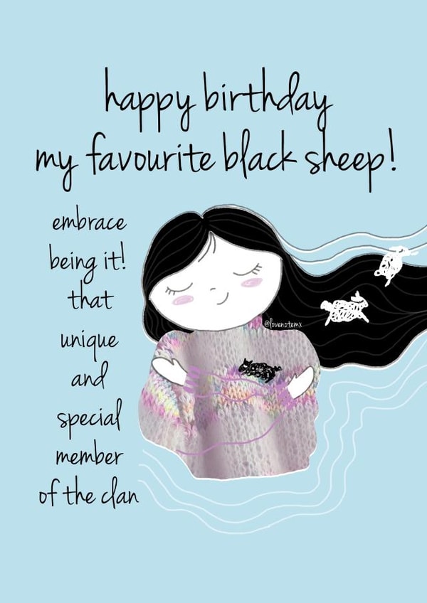 cute birthday card for the black sheep of the family, with love created by Love Note