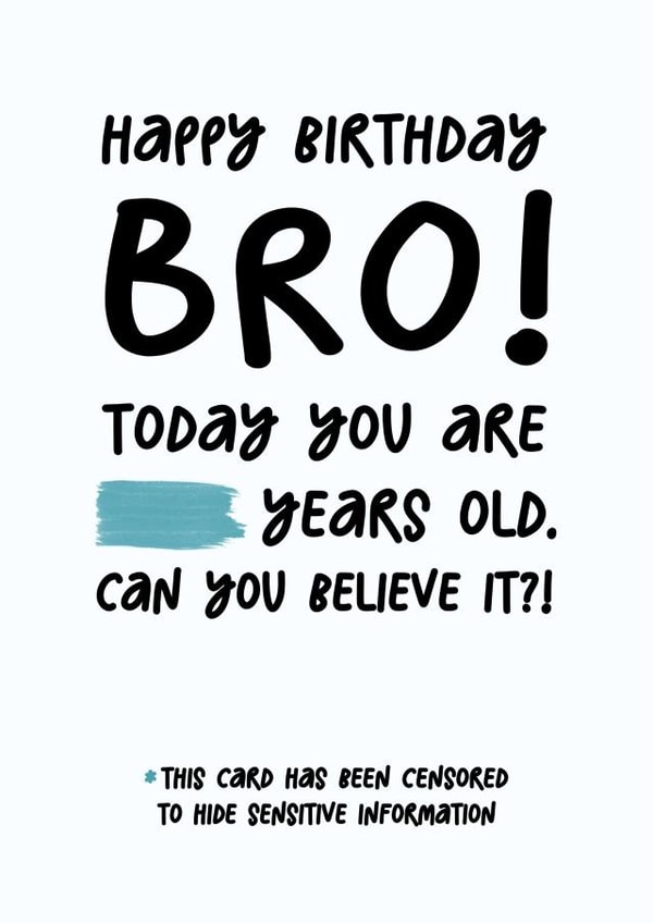 Funny Birthday Card - Brother - This Card Has Been Censored created by Silly Billy