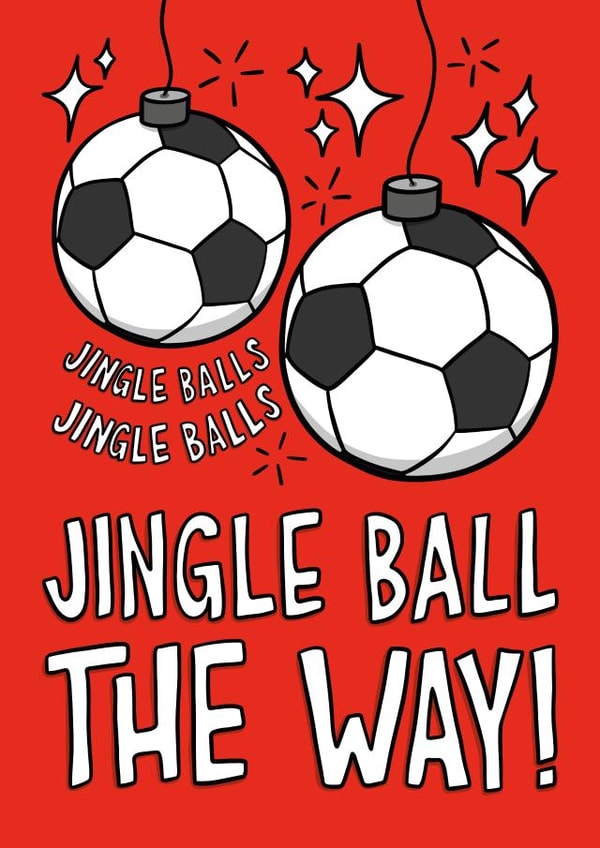 Fun Christmas Card - Football - Jingle Ball The Way! created by TeePee Creations
