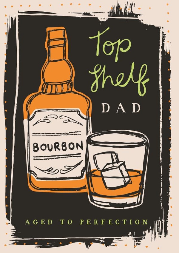 Classic Birthday Card - For Dad – Bourbon created by @VickyYorkeDesigns