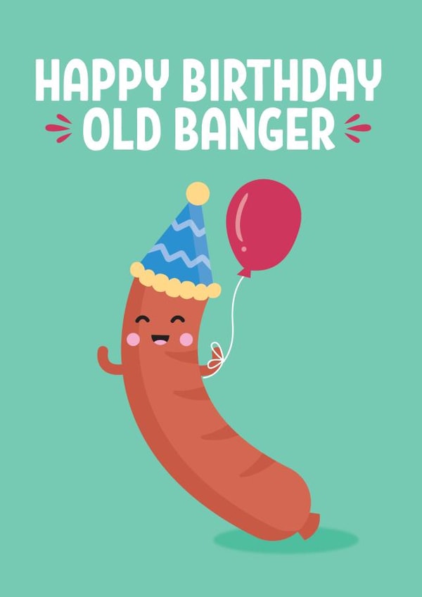 Cute Birthday Card - Old Banger - Sausage created by Blush & Blossom