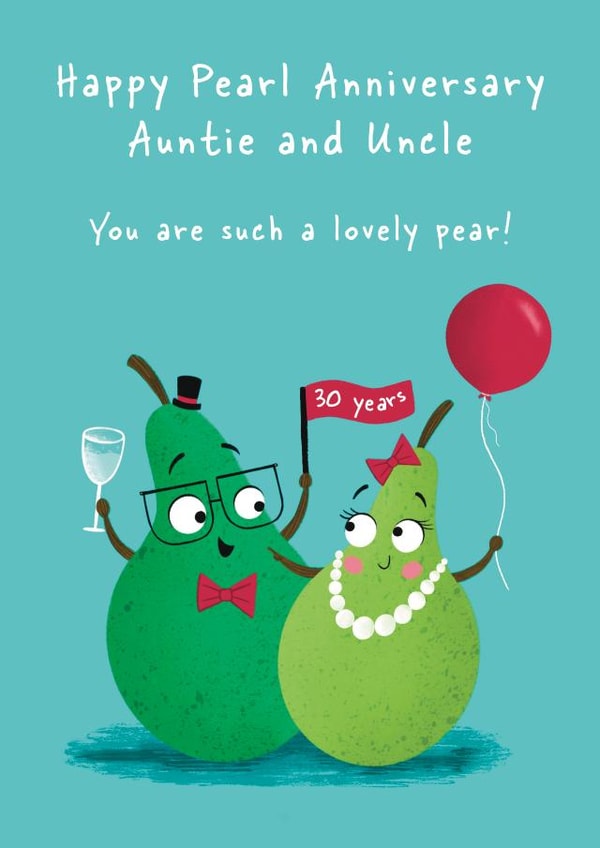 Cute 30th Anniversary Card - Pearl - Auntie and Uncle created by Hannah Jayne Lewin