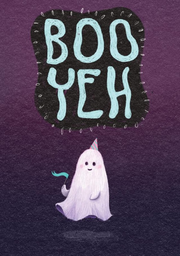Cute Birthday Card - Ghost - Boo Yeh created by The Grey Earl
