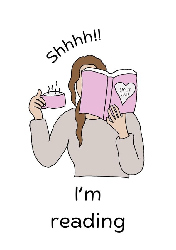 Cute Bookish Card - Smut Reader - Girly - Coffee created by DigitalprintsbySE