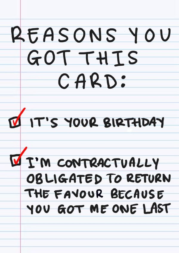 Funny Birthday Card - Reasons You Got This Card - Obligated - Banter created by Stars + Hearts Designs