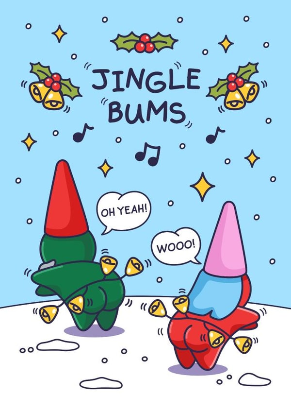 Funny Christmas Card - Jingle Bums - Elves created by Cheeky Legends
