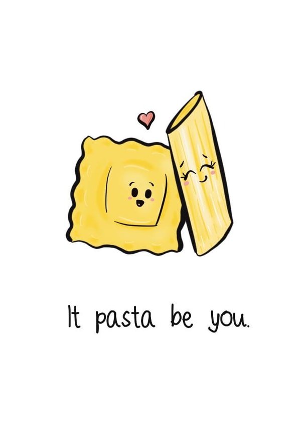 Cute Anniversary/Valentine's Card - Pasta Pun created by The Taste Buds