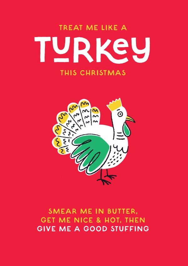 Naughty Christmas Card - Significant Other - Turkey -  Stuffing created by Stoats & Weasels