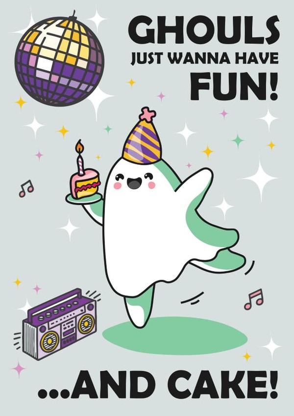 Cute Birthday Card - Dancing Ghost Pun - Ghouls Just Want To Have Fun created by Honey Mushroom Club