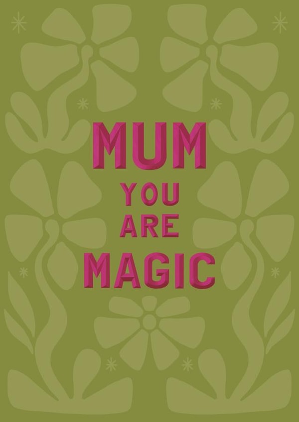 Magical card for your mum! created by Rhianna Louise Studio