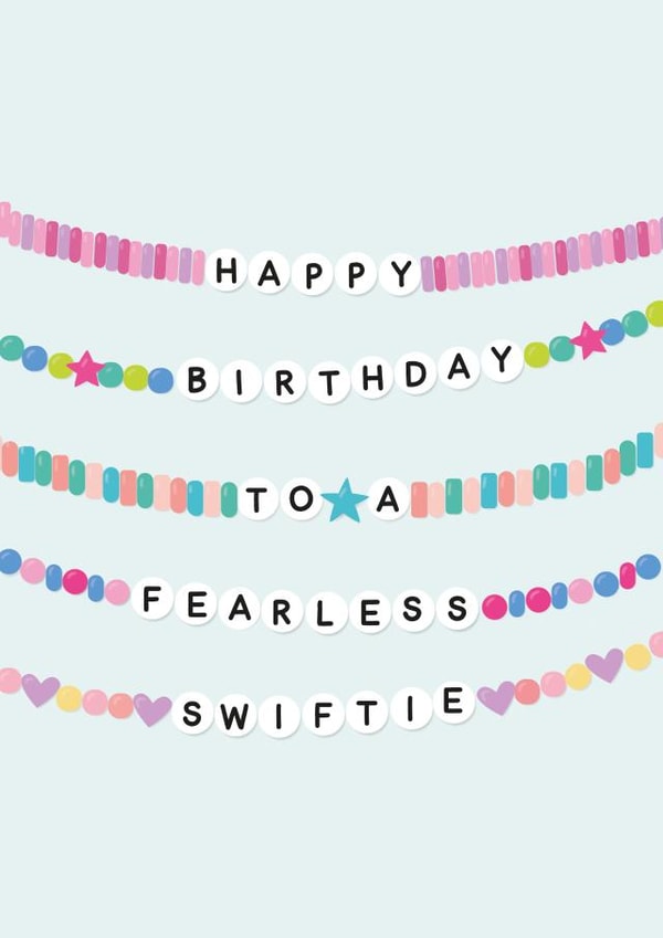 Cute Birthday Card - Taylor Swift - Fearless Swiftie - Bracelets created by Percy & Pearl