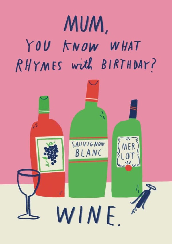 Funny Birthday Card - For Mum - Wine created by Alice Mole Illustration
