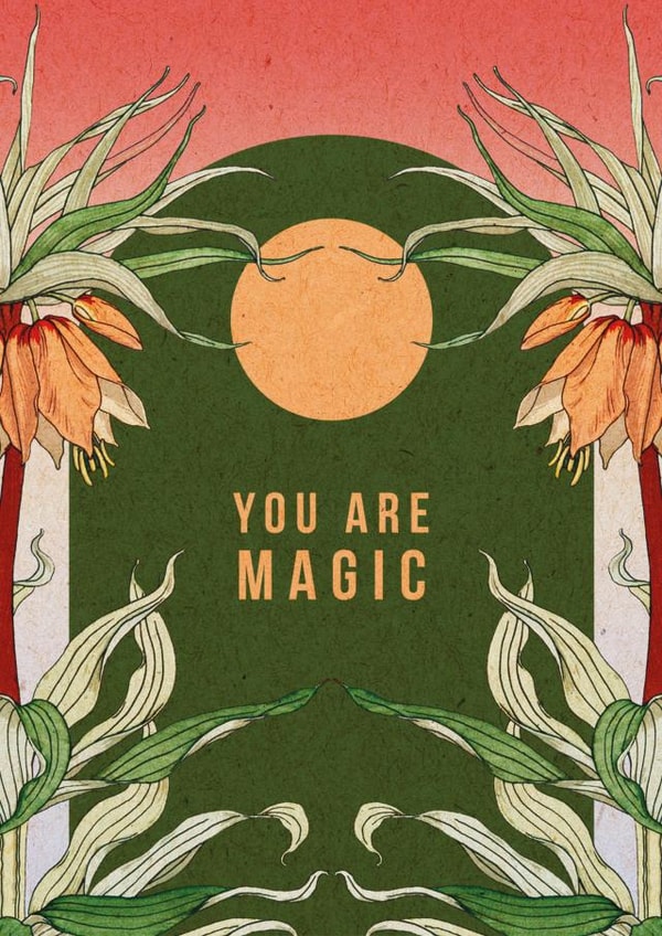 You Are Magic - Boho Style - Botanical Card created by OMG Kitty