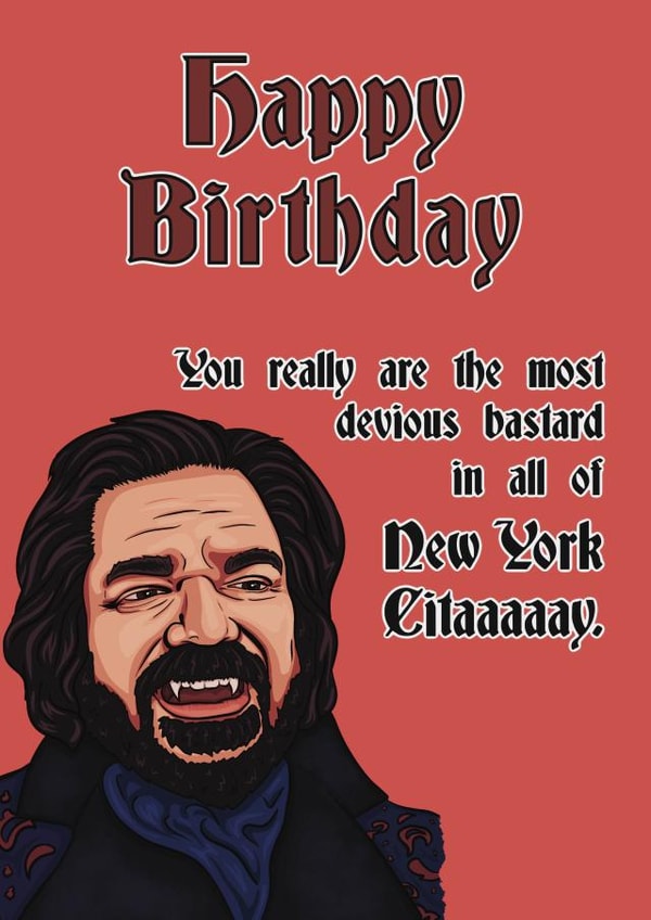 Funny Birthday Card - Laszlo - What We Do In The Shadows created by The Unironic Geek