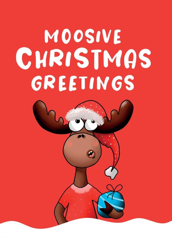 Funny Christmas Card - Moosive Christmas Greetings - Moose created by JoyGreets