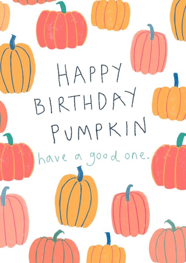 Cute Birthday Card - Pumpkin - Autumn created by Sticky Tape Kate