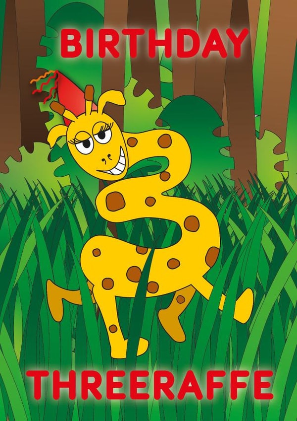 Birthday Three-raffe! Birthday wishes for animal loving 3 year olds. created by Rachel Hsiroc Design