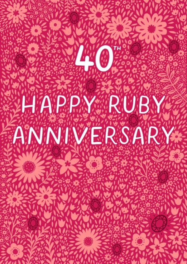 Pretty Anniversary Card - 40th - Ruby - Floral created by Pear Tree Press