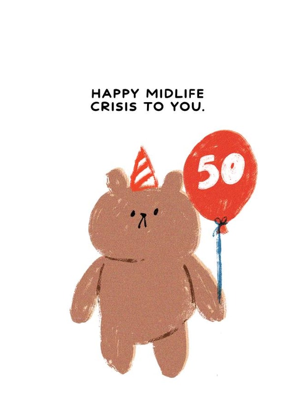 Funny 50th Birthday Card - Bearly Getting By - Happy Midlife Crisis created by JOLLY AWESOME