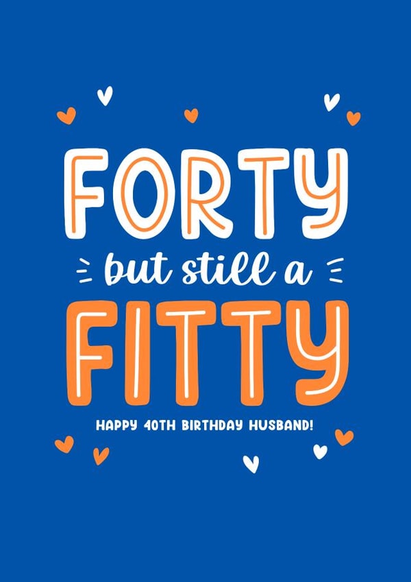 Funny Birthday Card - For Husband - 40th created by Lucy Marie Design