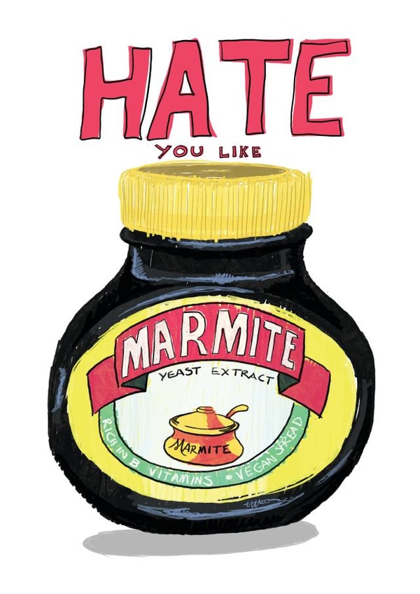 Funny Love & Friendship Card - Hate You Like Marmite created by Illustrator Maker