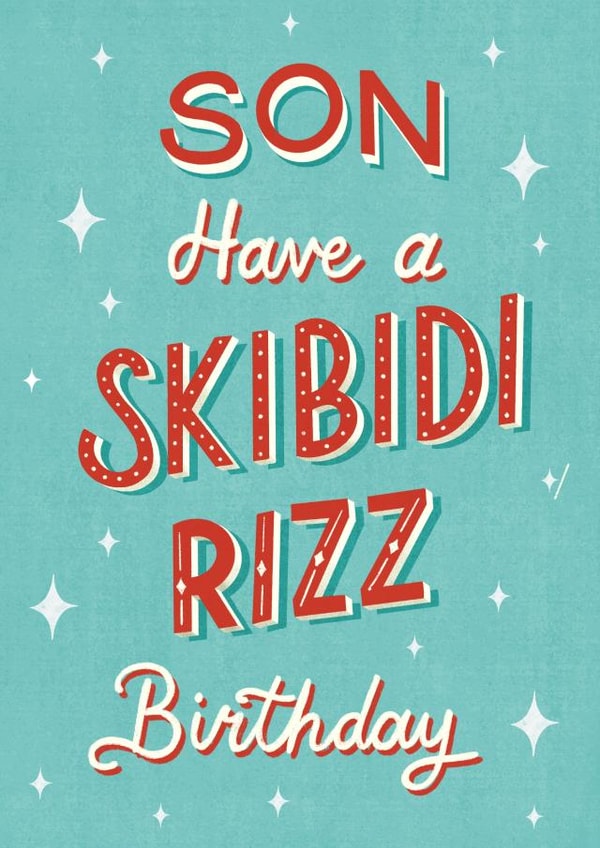 Funny Birthday Card - For Son - Slang created by Silky Rose Design