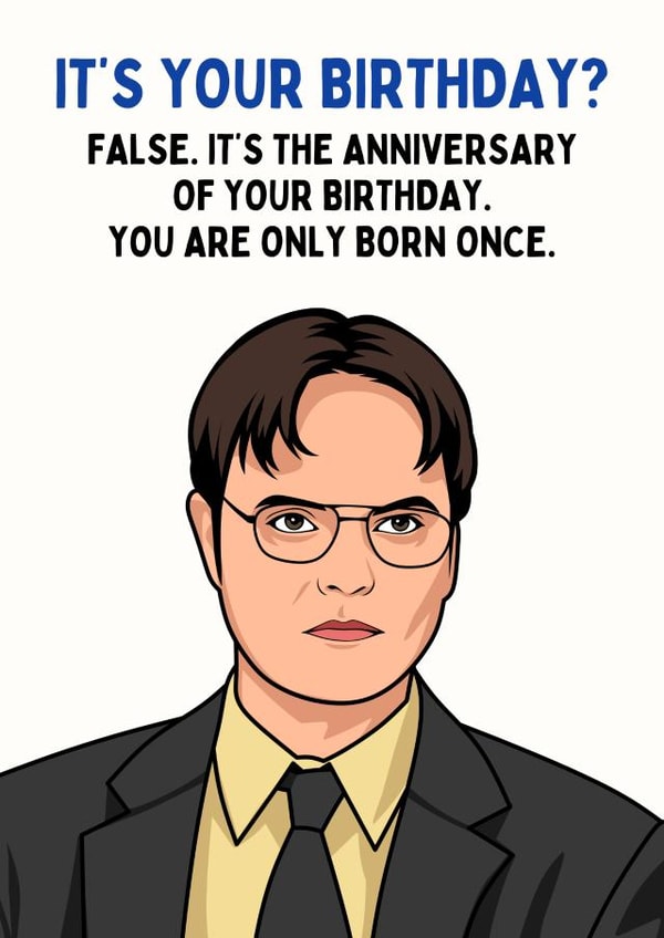 Funny Birthday Card - The Office - Dwight Schrute - Born Once created by Sundiva Designs