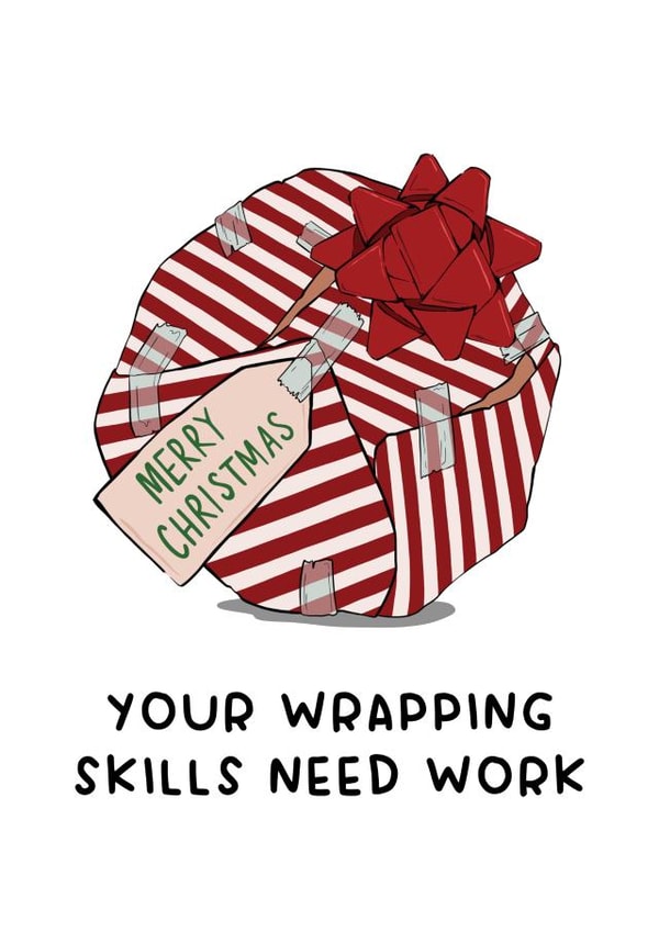 Funny Christmas Card - Wrapping Skills Need Work - For Him created by Hey Bungalow Designs