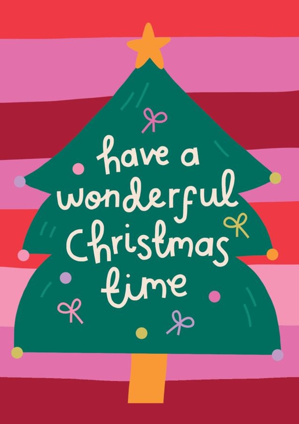 Cute Christmas Card - Christmas Tree - Have a Wonderful Christmas Time created by Raspberry Blossom