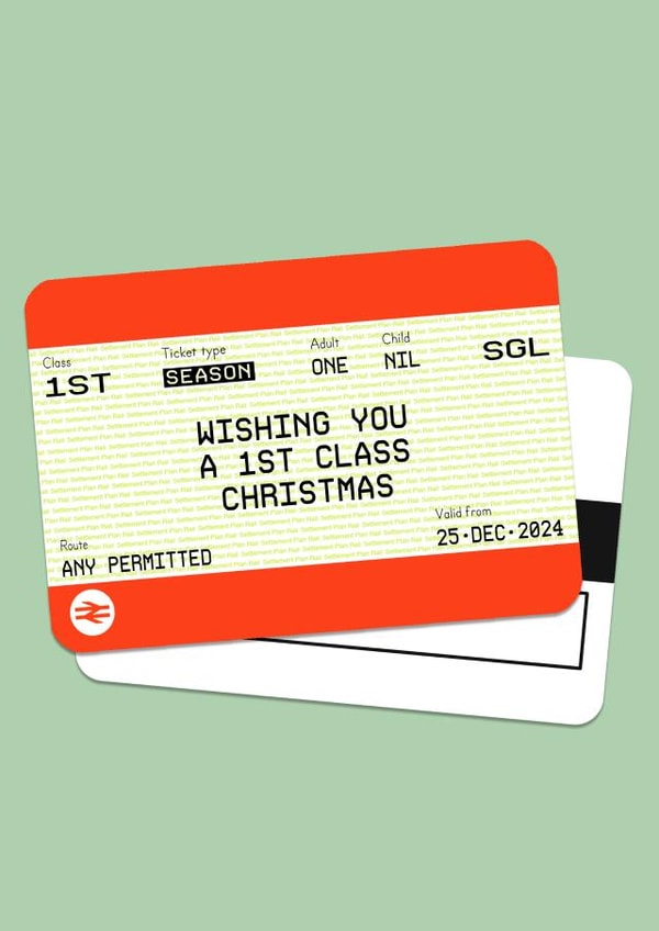 Cute Christmas Card - Train Ticket - 1st Class Christmas created by Of Life & Lemons Ltd.