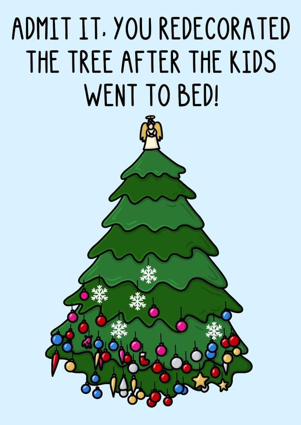 Funny Christmas Card - For Parents - Decorating The Christmas Tree - Kids created by OhJaye
