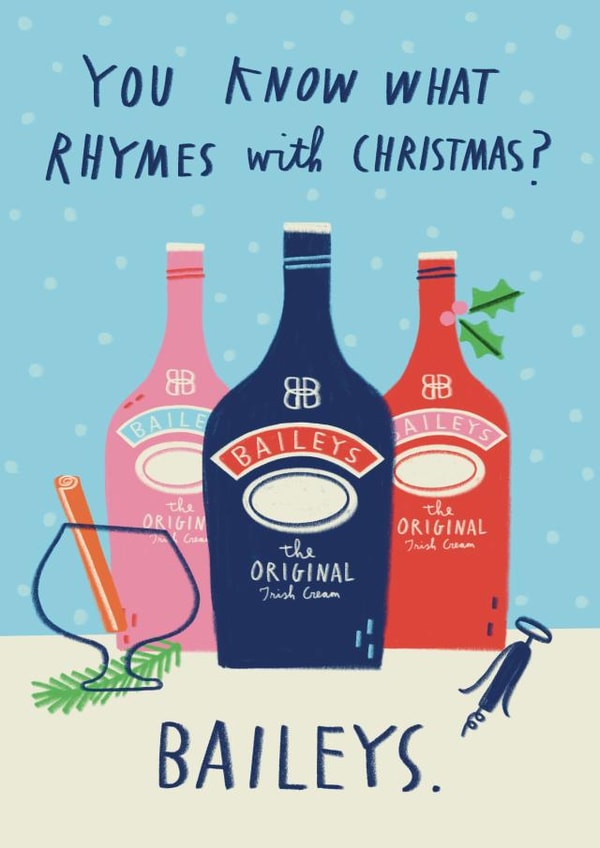 Funny Christmas Card - What Rhymes With Christmas? - Baileys created by Alice Mole Illustration