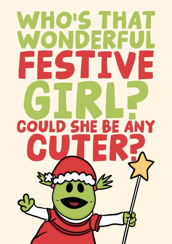 Funny Christmas Card - Nanalan - Who's That Wonderful Festive Girl? created by Studio Doodles