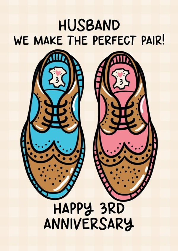 Cute Husband 3rd Anniversary Card - Pair Of Leather Shoes - Perfect Pair created by Lyndsay Moon