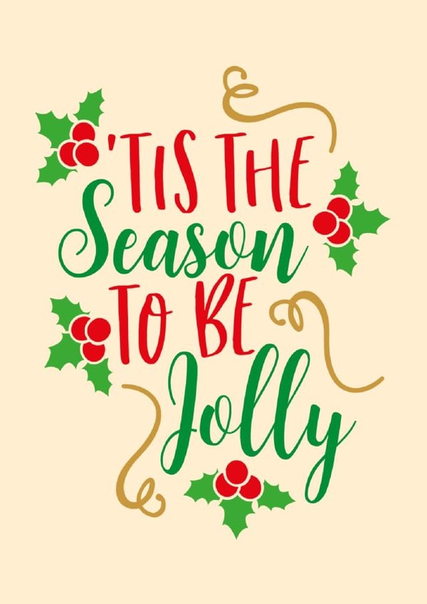 Classic Christmas Card - Holly - 'Tis The Season To Be Jolly created by Lots of Love, Hannah 